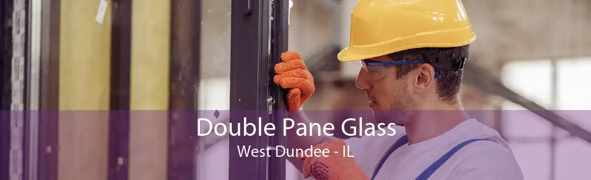 Double Pane Glass West Dundee - IL
