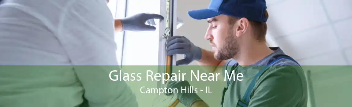 Glass Repair Near Me Campton Hills - IL