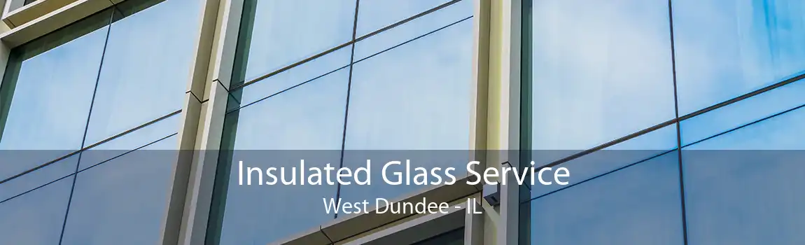 Insulated Glass Service West Dundee - IL