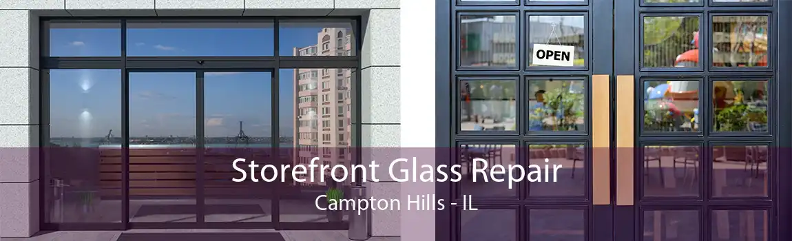 Storefront Glass Repair Campton Hills - IL