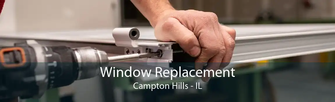 Window Replacement Campton Hills - IL