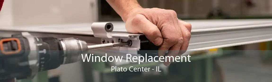 Window Replacement Plato Center - IL